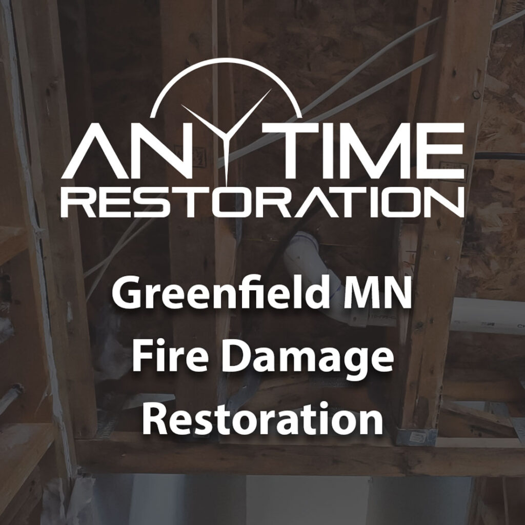 fire damage restoration greenfield mn