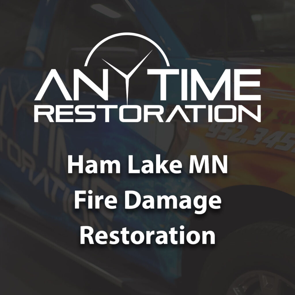 fire damage restoration ham lake mn